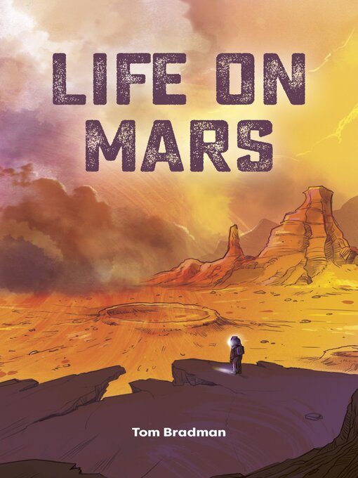 Tom Bradman创作的Life on Mars作品的详细信息 - 可供借阅
